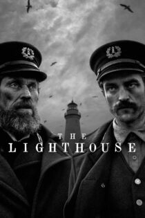 دانلود فیلم The Lighthouse 2019 فانوس دریایی