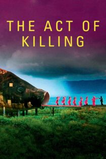 دانلود مستند The Act of Killing 2012 عمل کشتن