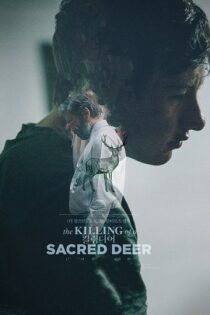 دانلود فیلم The Killing of a Sacred Deer 2017 کشتن گوزن مقدس