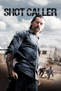 دانلود فیلم Shot Caller 2017 سرکرده