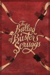 دانلود فیلم The Ballad of Buster Scruggs 2018 تصنیف باستر اسکراگز