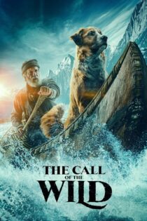 دانلود فیلم The Call of the Wild 2020 آوای وحش