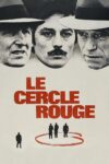 دانلود فیلم Le Cercle Rouge 1970 دایره سرخ