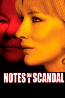 دانلود فیلم Notes on a Scandal 2006 یادداشت‌هایی درباره یک رسوایی