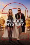 دانلود فیلم Murder Mystery 2 2023 راز جنایت 2