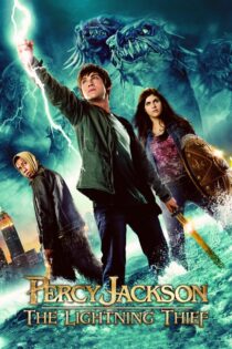 دانلود فیلم Percy Jackson & the Olympians: The Lightning Thief 2010 پرسی جکسون و المپ‌نشینان: دزد آذرخش