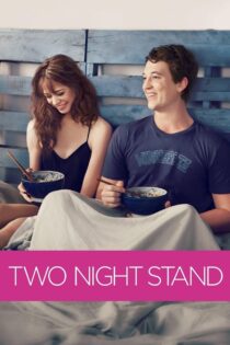 دانلود فیلم Two Night Stand 2014 رابطه دوشبه