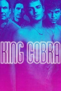 دانلود فیلم King Cobra 2016 شاه کبرا