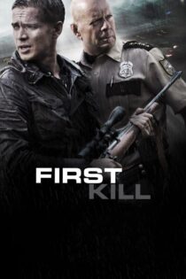 دانلود فیلم First Kill 2017 اولین قتل