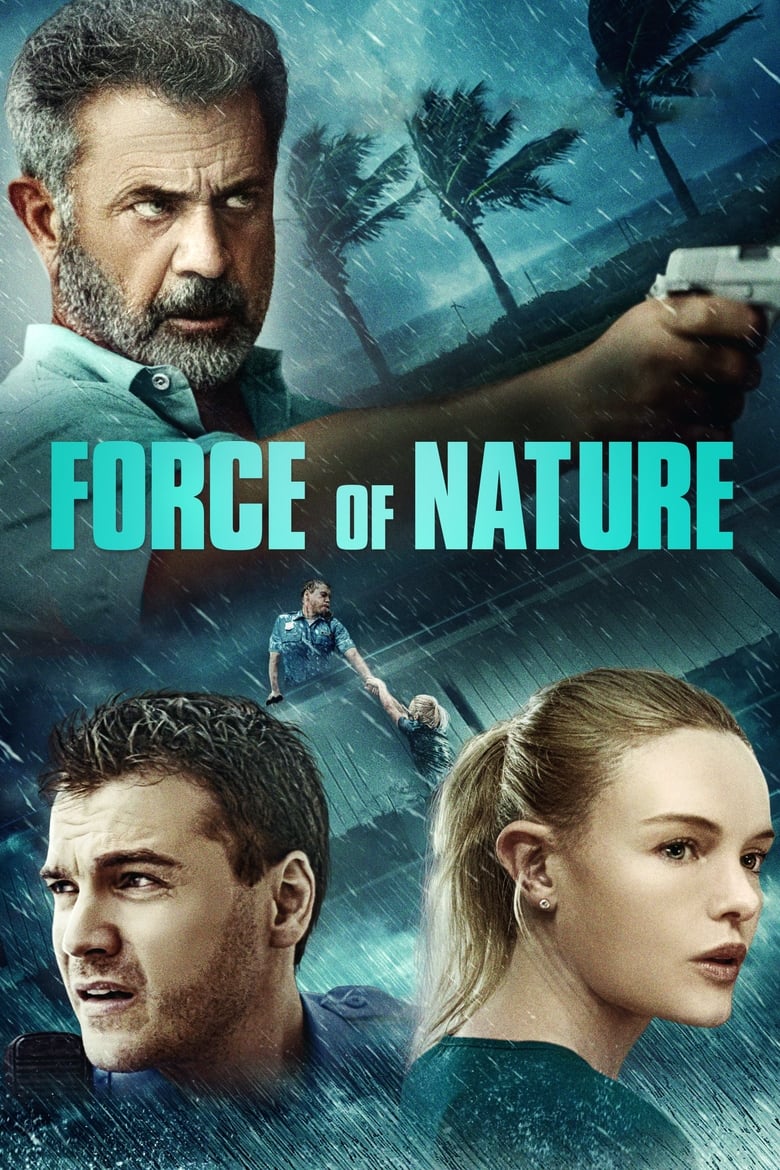 دانلود فیلم Force of Nature 2020 جبر طبیعت