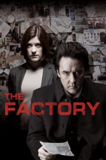 دانلود فیلم The Factory 2012 کارخانه