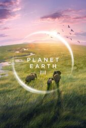 دانلود سریال Planet Earth III سیاره زمین 3