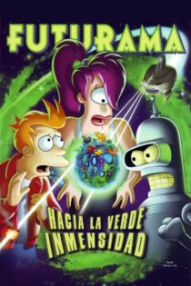 دانلود فیلم Futurama: Into the Wild Green Yonder 2009 فیوچراما: به‌سوی طبیعت سبز وحشی