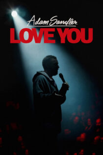 دانلود فیلم Adam Sandler: Love You 2024 آدام سندلر: عاشقتونم